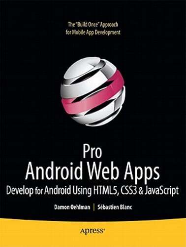 Pro android web apps - android, apps: