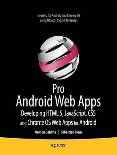 Pro android web apps develop - pro,